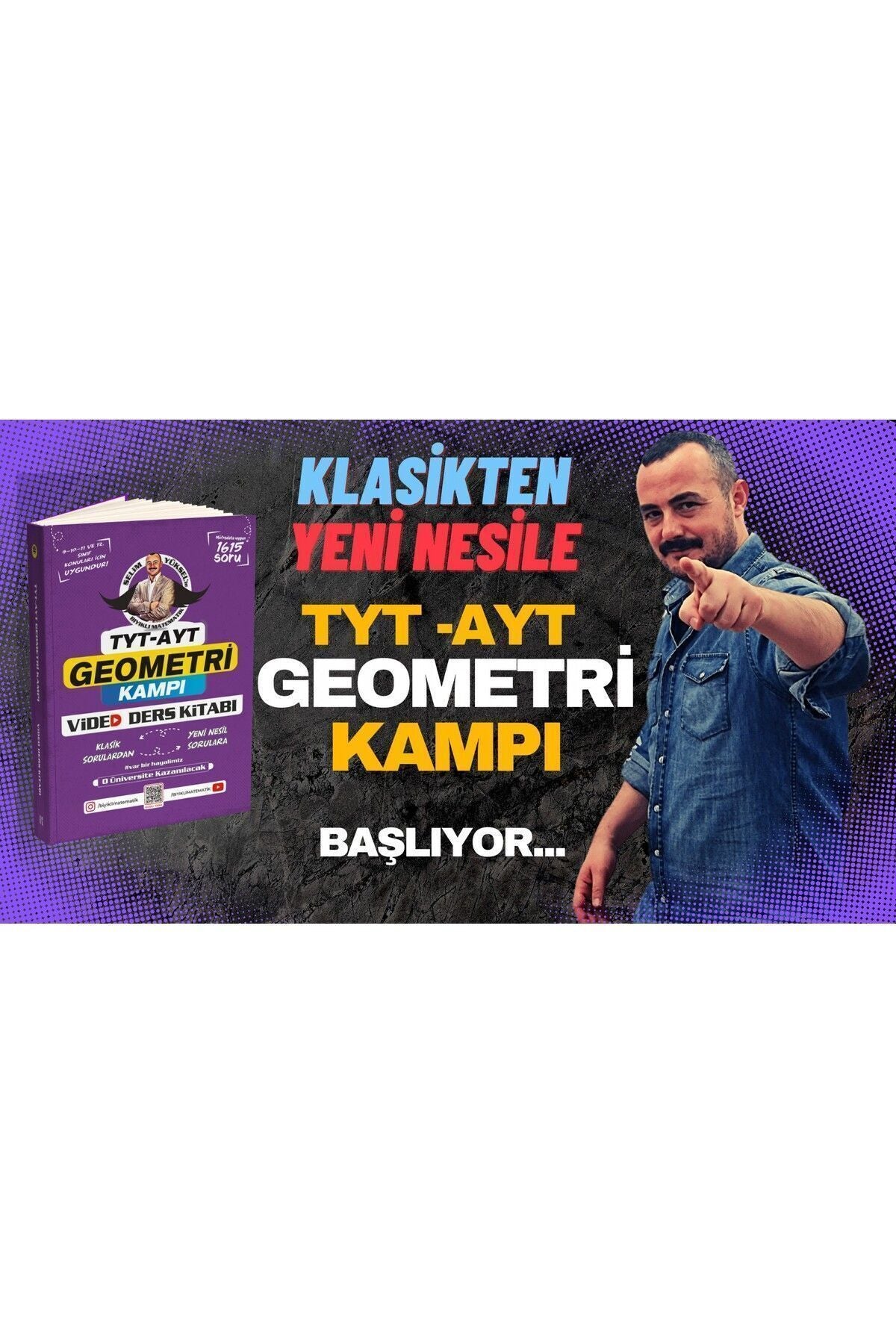 Bıyıklı Matematik 58 Günde Tyt Ayt Geometri Video Ders Kitabı Selim Yüksel